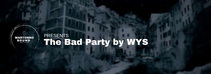 THE Bad Party By WYS | LOFI MUSIC