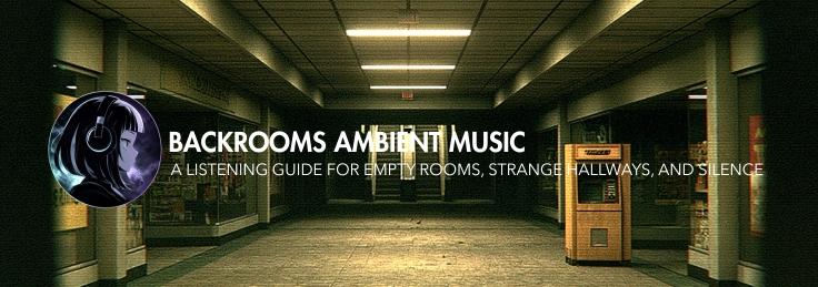 Liminal Space Music_ A Listening Guide for Empty Rooms, Strange Hallways, and Unquiet Silence