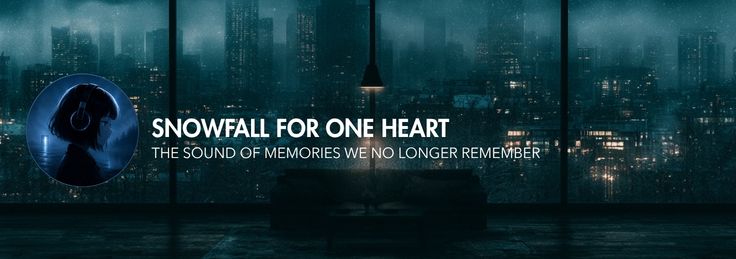 Snow falling outside a quiet room at night, representing nostalgia, lost memories and hope in Snowfall for One Heart by Wartonno Sound Snow falling outside a quiet room at night, representing nostalgia, lost memories and hope in Snowfall for One Heart by Wartonno Sound